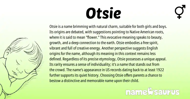 Infographic about Otsie name meaning, Otsie is a name from American origin(s).