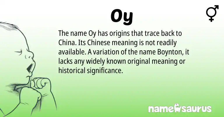 Infographic about Oy name meaning, Oy is a name from Chinese origin(s).