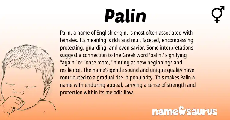 Infographic about Palin name meaning, Palin is a name from Indian, Greek origin(s).