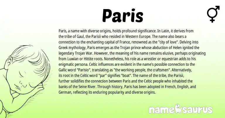 Infographic about Paris name meaning, Paris is a name from Hittite, English, French, Latin, Celtic, Greek, German origin(s).