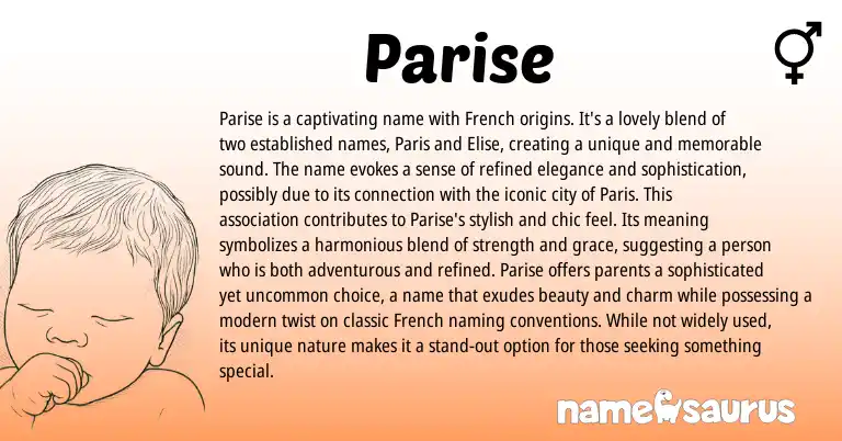 Infographic about Parise name meaning, Parise is a name from French origin(s).