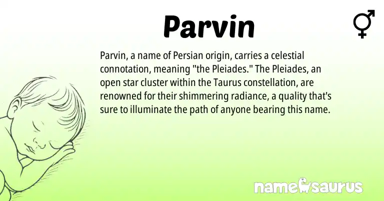 Infographic about Parvin name meaning, Parvin is a name from Persian origin(s).