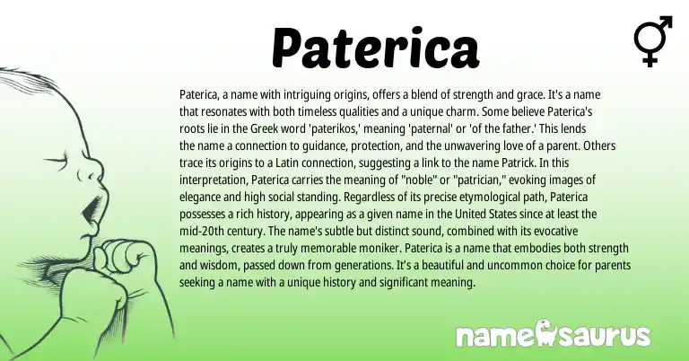 Infographic about Paterica name meaning, Paterica is a name from Greek origin(s).