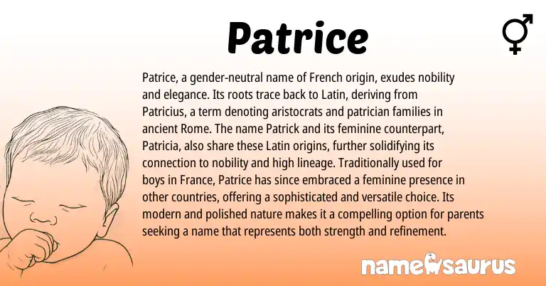 Infographic about Patrice name meaning, Patrice is a name from French, Latin origin(s).