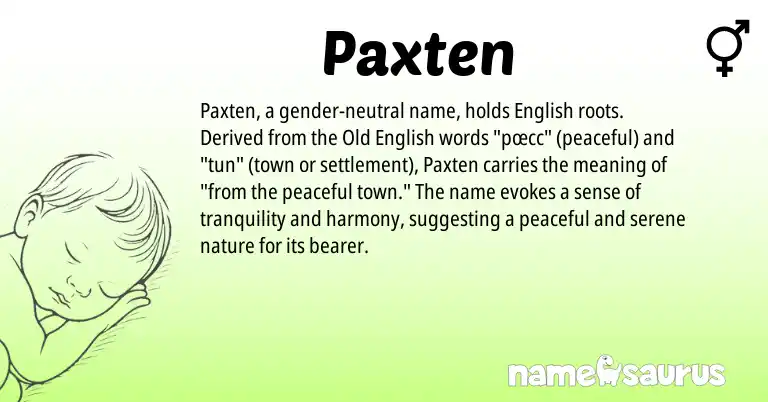 Infographic about Paxten name meaning, Paxten is a name from Old English, English origin(s).