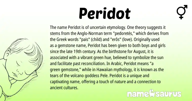 Infographic about Peridot name meaning, Peridot is a name from Hawaiian, Arabic, Anglo-Norman, Greek origin(s).
