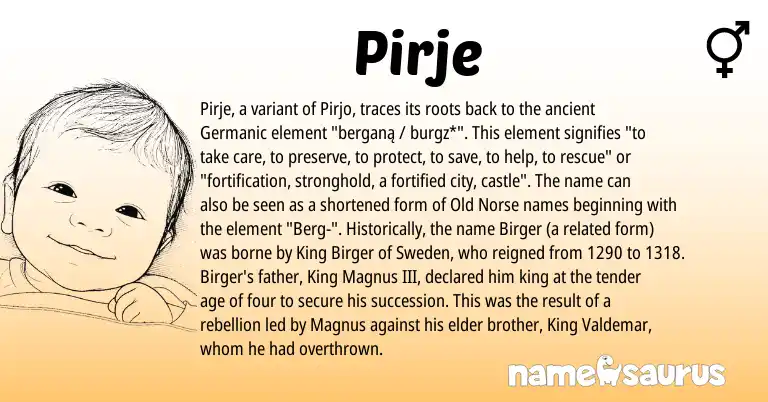 Infographic about Pirje name meaning, Pirje is a name from Old Norse, Germanic origin(s).