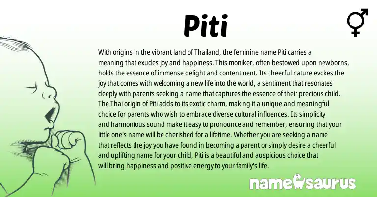 Infographic about Piti name meaning, Piti is a name from Thai origin(s).