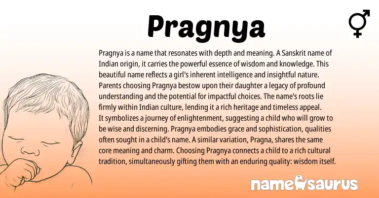 Infographic about Pragnya name meaning, Pragnya is a name from Indian, Sanskrit origin(s).