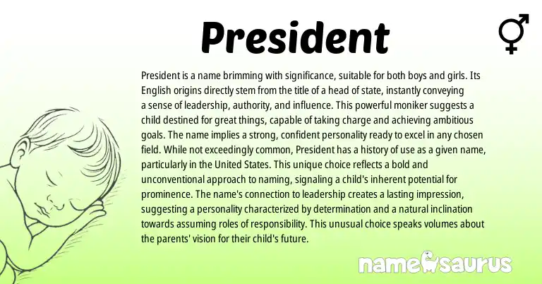 Infographic about President name meaning, President is a name from English origin(s).