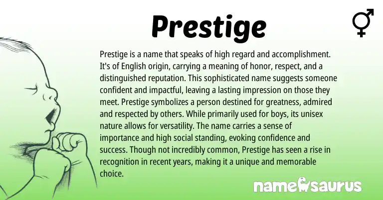 Infographic about Prestige name meaning, Prestige is a name from English origin(s).