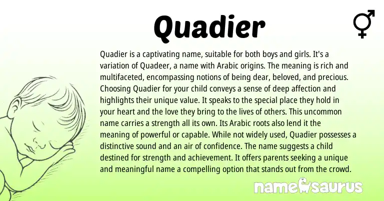 Infographic about Quadier name meaning, Quadier is a name from Arabic origin(s).