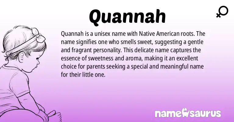 Infographic about Quannah name meaning, Quannah is a name from Native American origin(s).