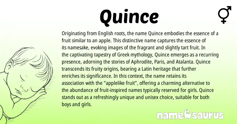 Infographic about Quince name meaning, Quince is a name from English, Latin, Greek origin(s).