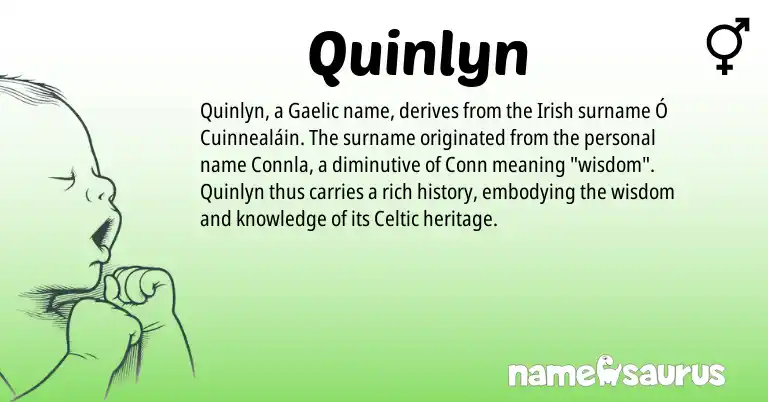 Infographic about Quinlyn name meaning, Quinlyn is a name from Irish, Gaelic, Celtic origin(s).