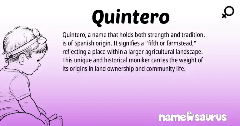Infographic about Quintero name meaning, Quintero is a name from Spanish origin(s).