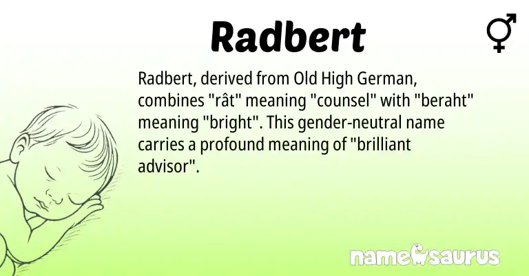 Infographic about Radbert name meaning, Radbert is a name from Old High German origin(s).