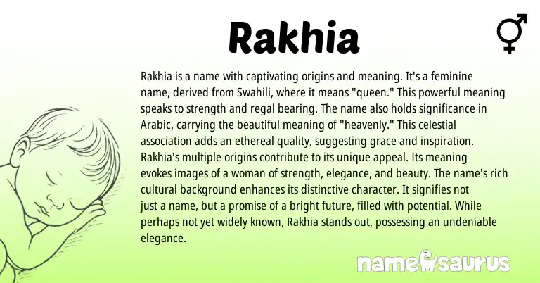 Infographic about Rakhia name meaning, Rakhia is a name from Swahili, Arabic origin(s).