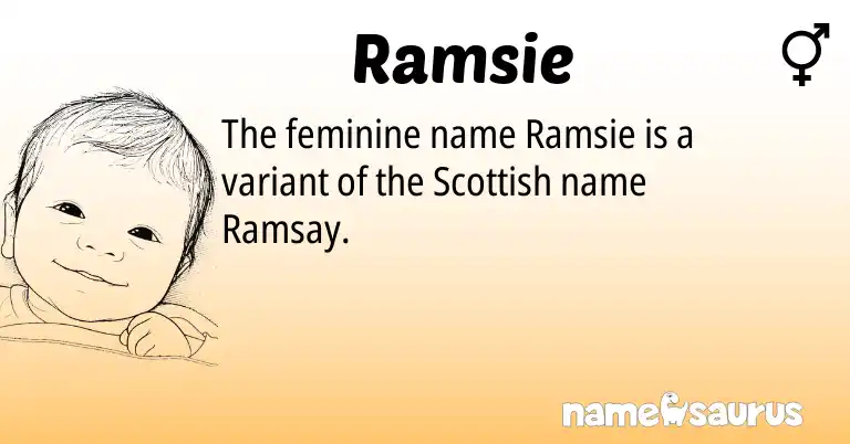 Infographic about Ramsie name meaning, Ramsie is a name from Scottish origin(s).
