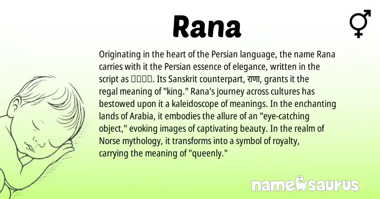 Infographic about Rana name meaning, Rana is a name from Sanskrit, Persian, Norse origin(s).