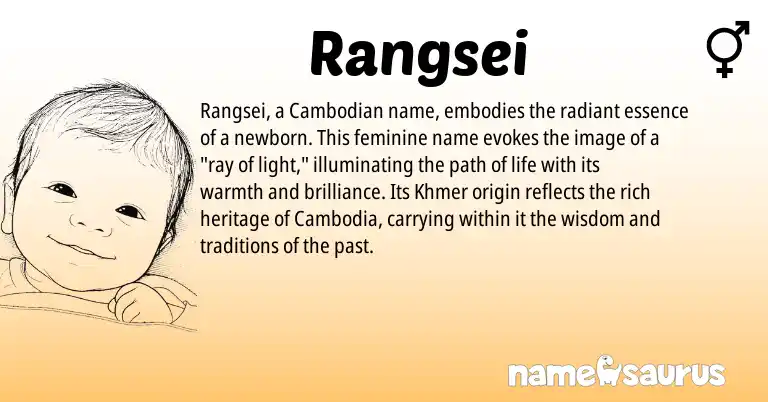 Infographic about Rangsei name meaning, Rangsei is a name from Khmer, Cambodian origin(s).