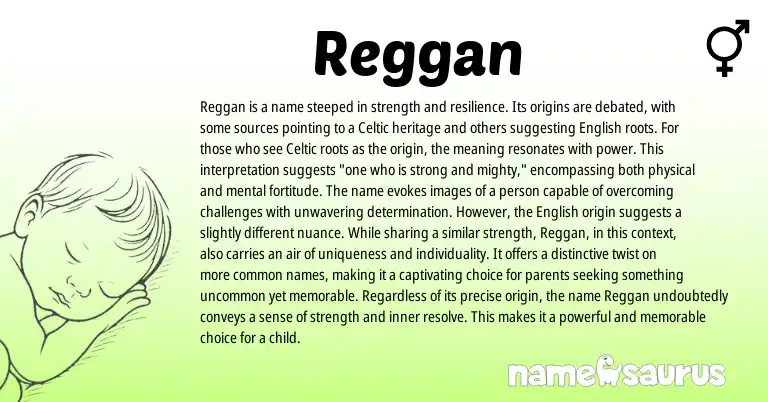 Infographic about Reggan name meaning, Reggan is a name from Celtic origin(s).