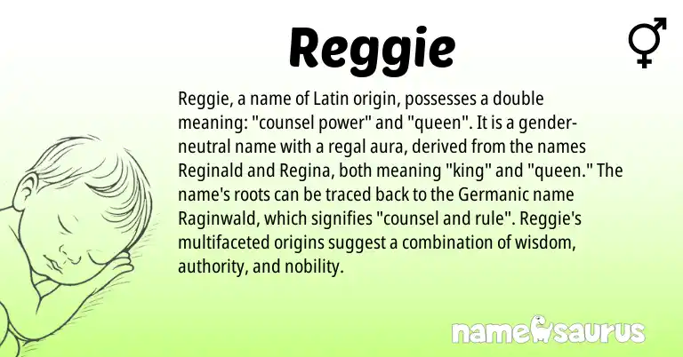Infographic about Reggie name meaning, Reggie is a name from Germanic, Latin origin(s).