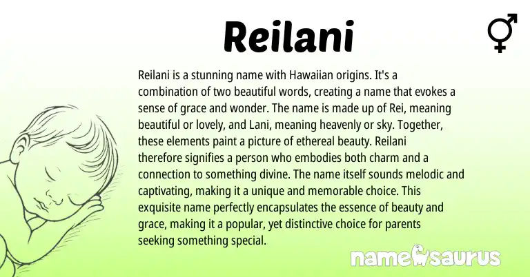 Infographic about Reilani name meaning, Reilani is a name from Hawaiian origin(s).