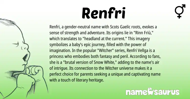 Infographic about Renfri name meaning, Renfri is a name from Scots, Gaelic origin(s).