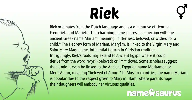 Infographic about Riek name meaning, Riek is a name from Ancient Egyptian, Hebrew, Greek, Dutch, Muslim origin(s).