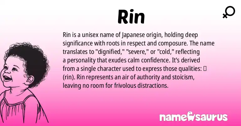 Infographic about Rin name meaning, Rin is a name from Japanese origin(s).