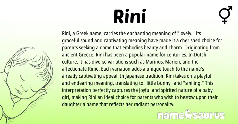 Infographic about Rini name meaning, Rini is a name from Dutch, Greece, Japanese, Greek origin(s).