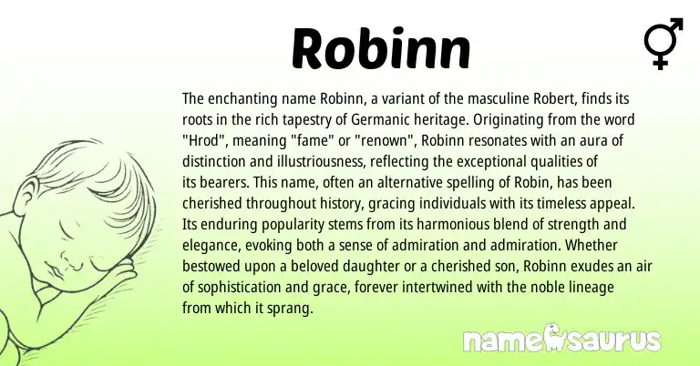 Infographic about Robinn name meaning, Robinn is a name from Germanic origin(s).