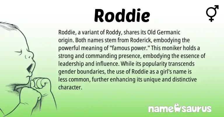 Infographic about Roddie name meaning, Roddie is a name from Old Germanic origin(s).
