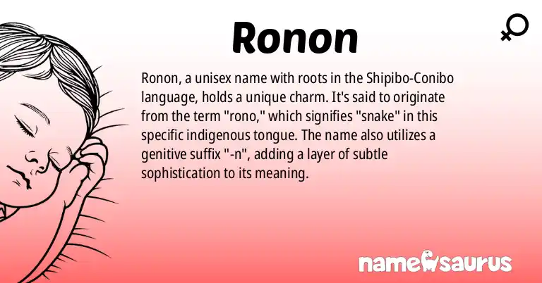 Infographic about Ronon name meaning, Ronon is a name from Shipibo-Conibo origin(s).