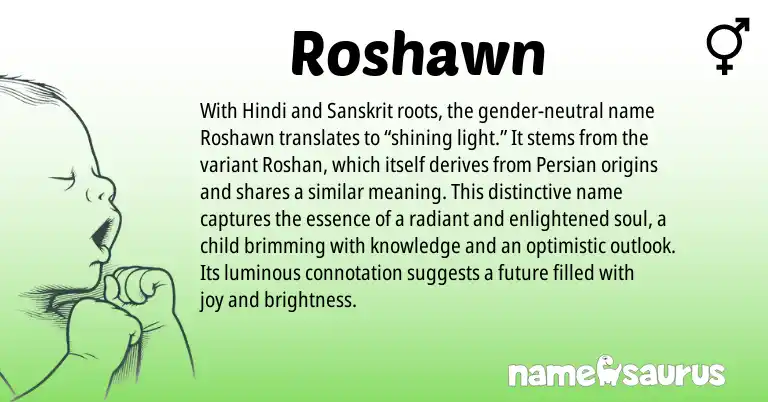 Infographic about Roshawn name meaning, Roshawn is a name from Persian, Sanskrit, Hindi origin(s).