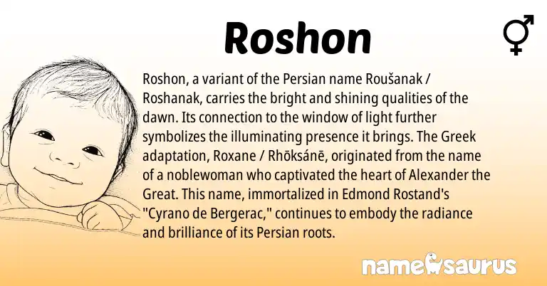 Infographic about Roshon name meaning, Roshon is a name from Persian, Greek origin(s).