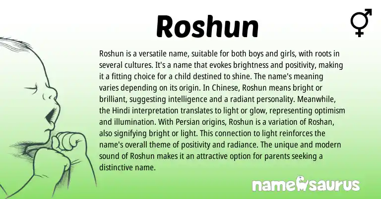 Infographic about Roshun name meaning, Roshun is a name from Chinese, Hindi origin(s).