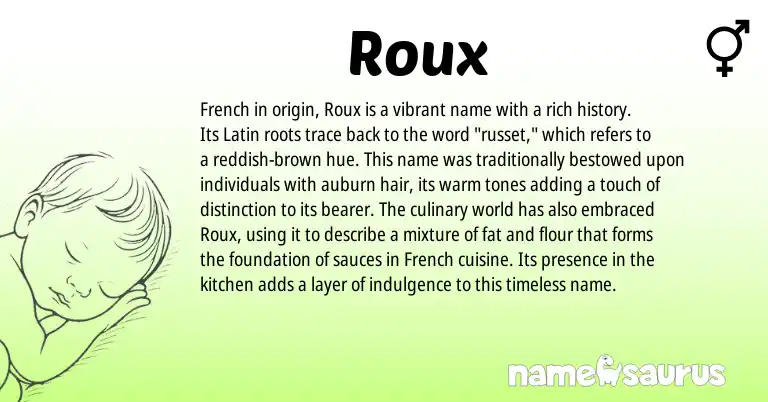 Infographic about Roux name meaning, Roux is a name from French, Latin origin(s).