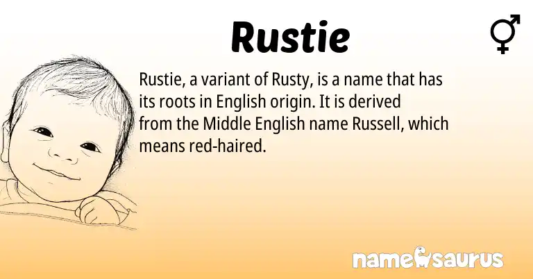 Infographic about Rustie name meaning, Rustie is a name from Middle English, English origin(s).