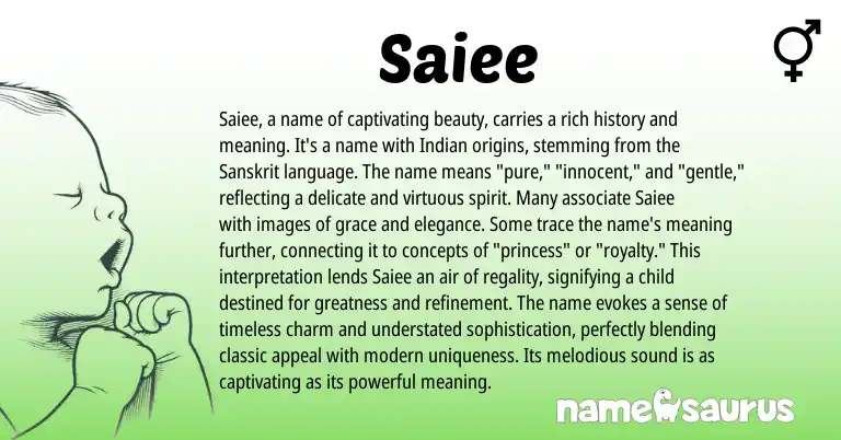 Infographic about Saiee name meaning, Saiee is a name from Hebrew, Persian, Indian, Sanskrit origin(s).