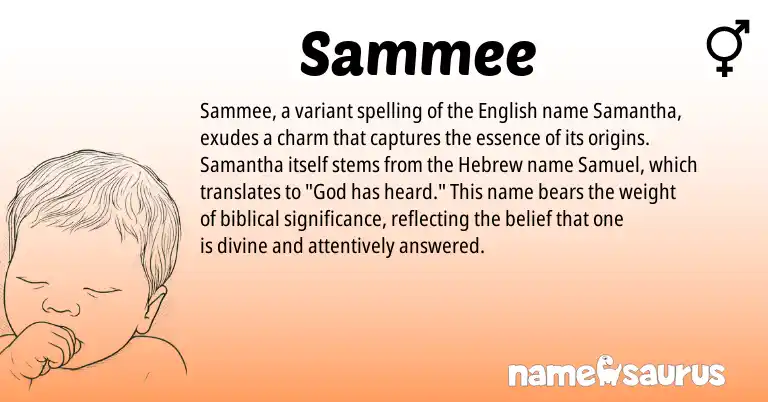 Infographic about Sammee name meaning, Sammee is a name from English, Hebrew origin(s).