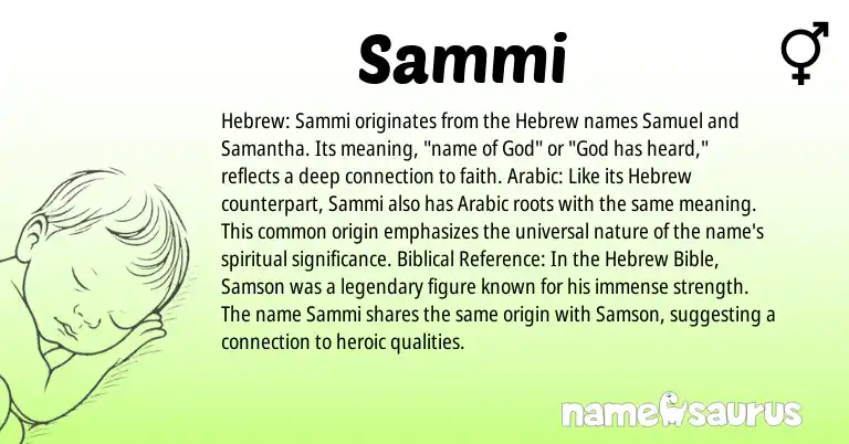 Infographic about Sammi name meaning, Sammi is a name from Arabic, Hebrew origin(s).