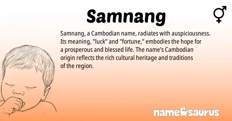 Infographic about Samnang name meaning, Samnang is a name from Cambodian origin(s).