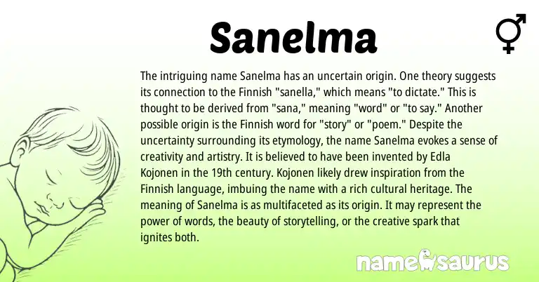 Infographic about Sanelma name meaning, Sanelma is a name from Finnish origin(s).