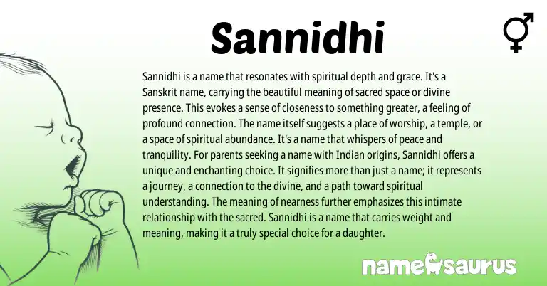 Infographic about Sannidhi name meaning, Sannidhi is a name from Indian, Sanskrit origin(s).