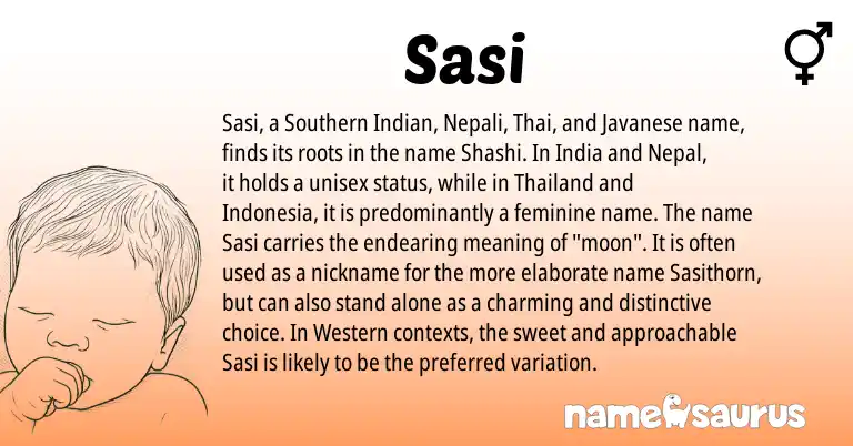 Infographic about Sasi name meaning, Sasi is a name from Javanese, Nepali, Thai, Southern Indian origin(s).