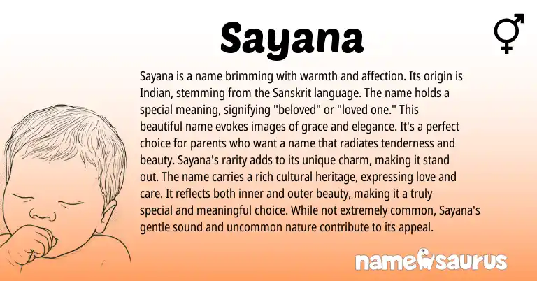 Infographic about Sayana name meaning, Sayana is a name from Indian, Sanskrit origin(s).