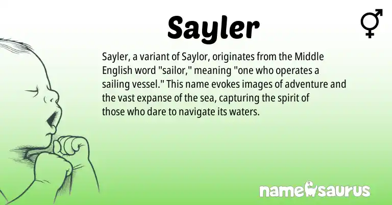 Infographic about Sayler name meaning, Sayler is a name from Middle English origin(s).
