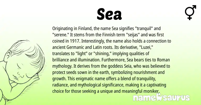 Infographic about Sea name meaning, Sea is a name from Roman, Finnish, Germanic, Latin origin(s).